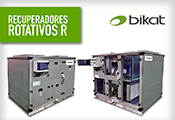 Bikat, la fábrica del Grupo Coproven, presenta su nueva gama de Recuperadores de calor Rotativos R, con caudales desde los 1.000 hasta los 10.000 m3/h