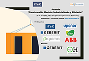 El 27 de abril BioEconomic organiza en el ITeC - Instituto de Tecnología de la Construcción una Jornada sobre la “Construcción Modular Industrializada y Eficiente”, en formato presencial