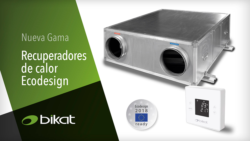 Bikat amplía su gama de recuperadores de calor Ecodesign 1