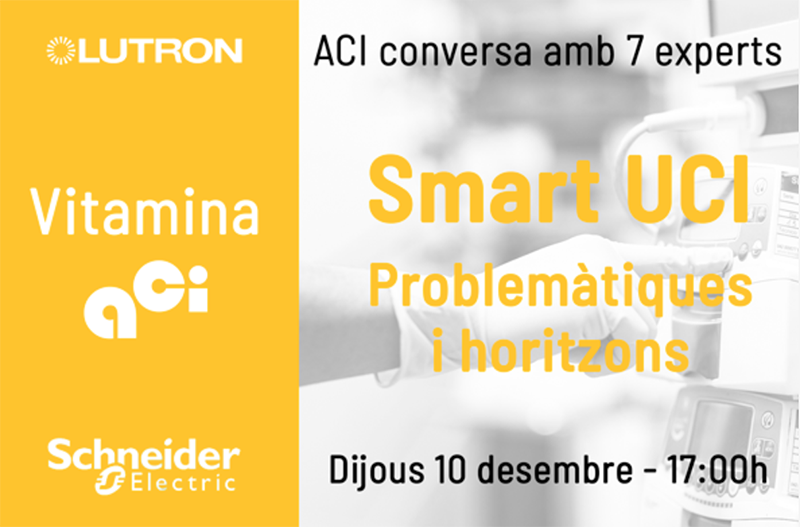 ACI, nuevo evento "Vitamina - Smart UCI. Problemáticas y horizontes" ACI, nuevo evento "Vitamina - Smart UCI. Problemáticas y horizontes"