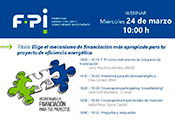 F PI webinar el 24 de marzo Elige el mecanismo de financiación más apropiado para tu proyecto de eficiencia energética 0