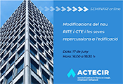 Actecir organiza un Seminario sobre Modificaciones del nuevo RITE y CTE y su repercusión en la edificación el próximo 17 de Junio