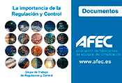 AFEC pone a disposición del sector un documento que reúne los aspectos básicos sobre la importancia de la Regulación y Control