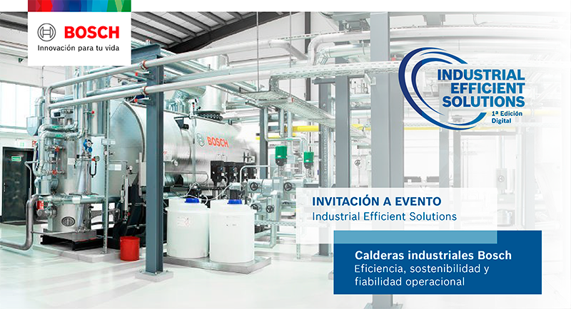 BOSCH Industrial presenta sus últimas novedades en el primer Industrial Efficient Solutions digital 
