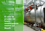 Bosch Termotecnia ofrece diferentes alternativas ecológicas a los combustibles fósiles para que las industrias puedan reducir su huella de CO2 de forma sostenible