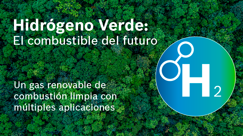 BOSCH apuesta por el hidrógeno verde para la descarbonización del planeta