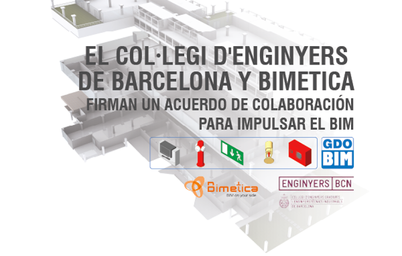 El Col·legi d’Enginyers Graduats i Enginyers Tècnics Industrials de Barcelona y Bimetica firman un Acuerdo de Colaboración para impulsar el BIM