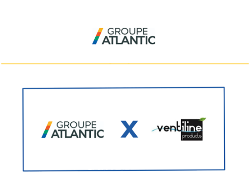 GROUPE ATLANTIC continúa su desarrollo en el mercado europeo con la adquisición de VENTILINE GROUPE ATLANTIC continúa su desarrollo en el mercado europeo con la adquisición de VENTILINE