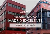 Desde que, en abril de 2014, Agremia obtuviera la marca Madrid Excelente, su mejora continua y su apuesta por la innovación, la responsabilidad social y la calidad en la prestación de sus servicios