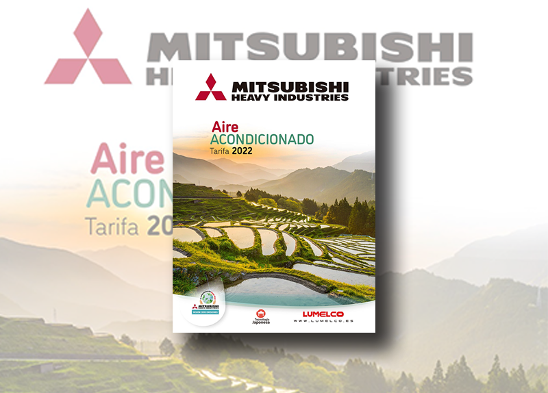 MITSUBISHI Heavy Industries nueva tarifa 2022