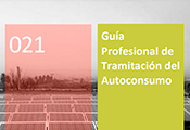 Hace unos días, se ha publicado una actualización de la Guía Profesional de Tramitación del Autoconsumo