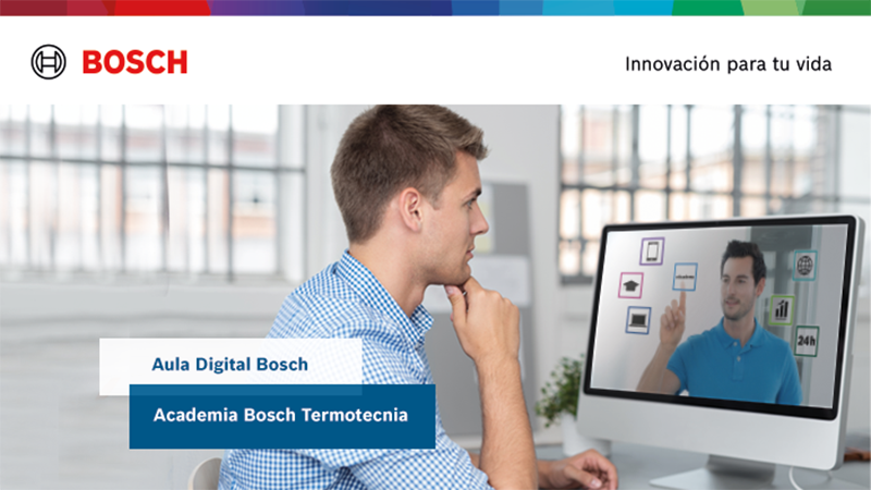BOSCH, El Aula Digital sigue apostando por la formación de los profesionales BOSCH, El Aula Digital sigue apostando por la formación de los profesionales
