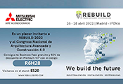 Mitsubishi Electric en Rebuild, afianzando su apuesta por la aerotermia y el mayor ahorro energético, que se celebrará los días 26, 27 y 28 de abril en Ifema, Madrid