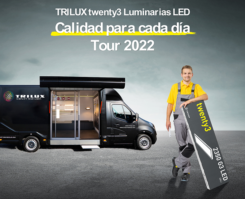 TRILUX "TOUR TWENTY3 pensando en el instalador pensando en el instalador"