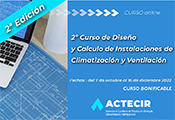 ACTECIR,  presenta su 2º Curso de Diseño y Cálculo de Instalaciones de Climatización y Ventilación