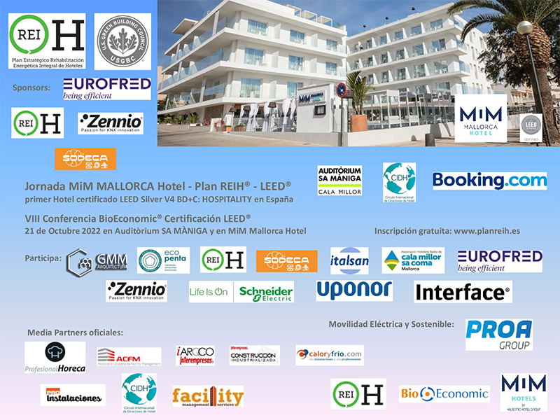 Jornada "La sostenibilidad y la salud en el Sector Hotelero" Caso MiM MALLORCA Hotel, primer Hotel certificado LEED V4 BD+C: HOSPITALITY en España