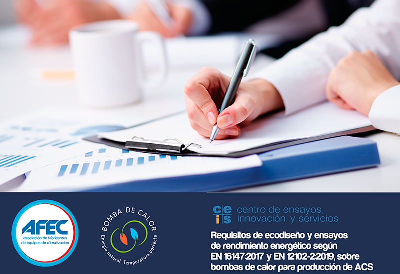AFEC Formación: curso de requisitos de ecodiseño y ensayos de rendimiento energético según la norma EN-16147 y EN 12102-2:2019 AFEC Formación: curso de requisitos de ecodiseño y ensayos de rendimiento energético según la norma EN-16147 y EN 12102-2:2019