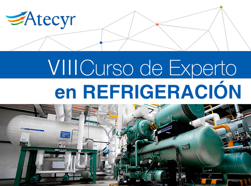ATECYR, abierto el plazo de matriculación VIII Edición Curso de Experto en Refrigeración