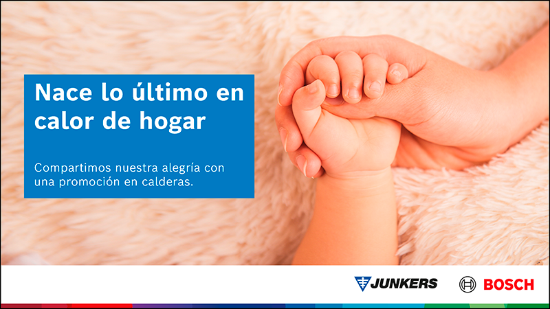 JUNKERS BOSCH, el calor del futuro ya está aquí y lo celebra con una nueva promoción en calderas JUNKERS BOSCH, el calor del futuro ya está aquí y lo celebra con una nueva promoción en calderas