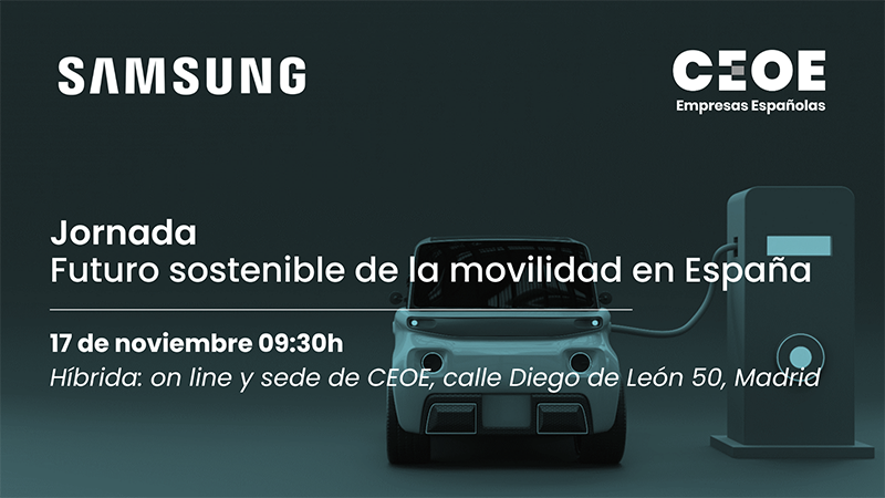SAMSUNG organiza la jornada “El futuro de la movilidad sostenible en España” en CEOE