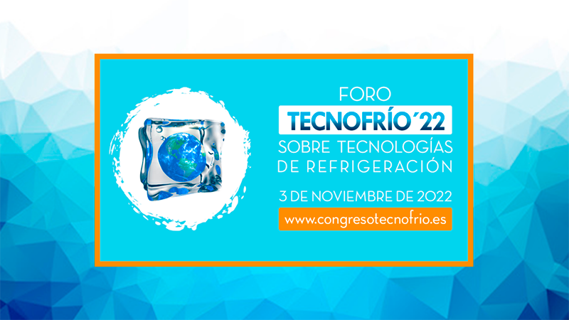 ATECYR ¡Te invitamos al Foro TECNOFRÍO'22!