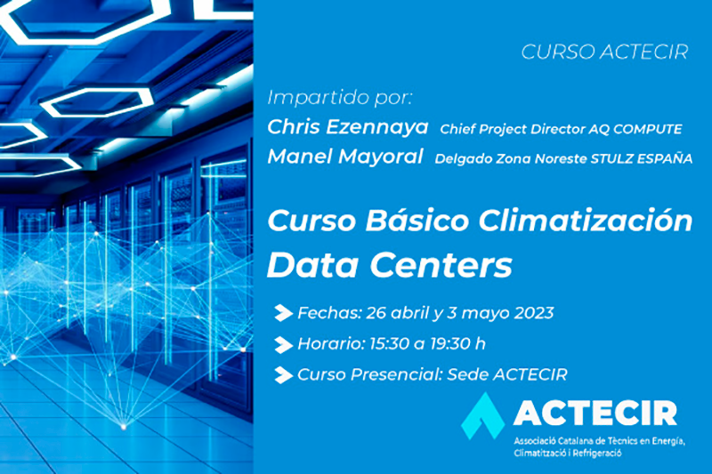  ACTECIR, nuevo curso "Básico Climatización DataCenters"