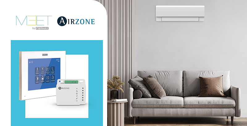 AIRZONE y FERMAX unen sus tecnologías para controlar el aire acondicionado desde la pantalla del videoportero