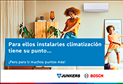 Los instaladores inscritos en el Club Junkers Bosch Plus obtendrán 30 Europlus por cada unidad exterior de Aire Acondicionado de la gana Climate Bosch Los instaladores inscritos en el Club Junkers Bosch Plus obtendrán 30 Europlus por cada unidad exterior de Aire Acondicionado de la gana Climate Bosch
