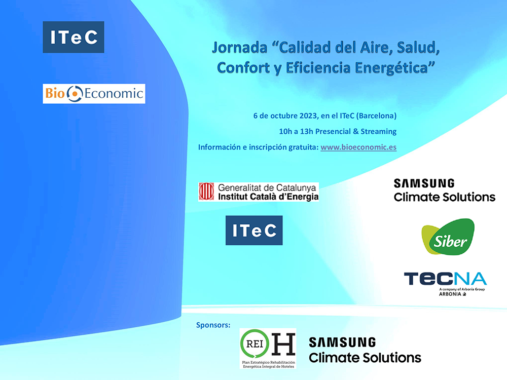 BioEconomic organiza la Jornada presencial online Calidad del Aire Salud Confort y Eficiencia Energética ITeC 1