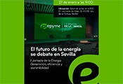 Sevilla debate su futuro energético en la I Jornada de la Energía de EPYME
