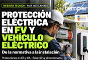 WEBINAR APIEM | Protección eléctrica en FV y vehículo eléctrico. De la normativa a la instalación
