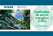 ANESE y ENERCLUB convocan la 5ª edición del curso de Certificados de Ahorro Energético